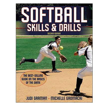 Softball Skills & Drills - 2nd Edition