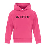 pink pull-over hoodie with #stridepride written on the front
