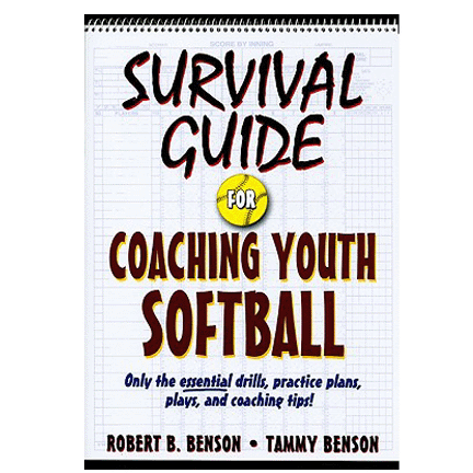 Survival Guide - Coaching Youth Softball